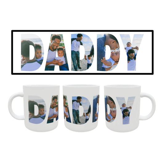 A custom photo coffee mug that reads DADDY with photos printed in the letters.