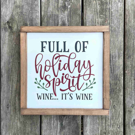 Holiday Spirit - Framed Wood Sign