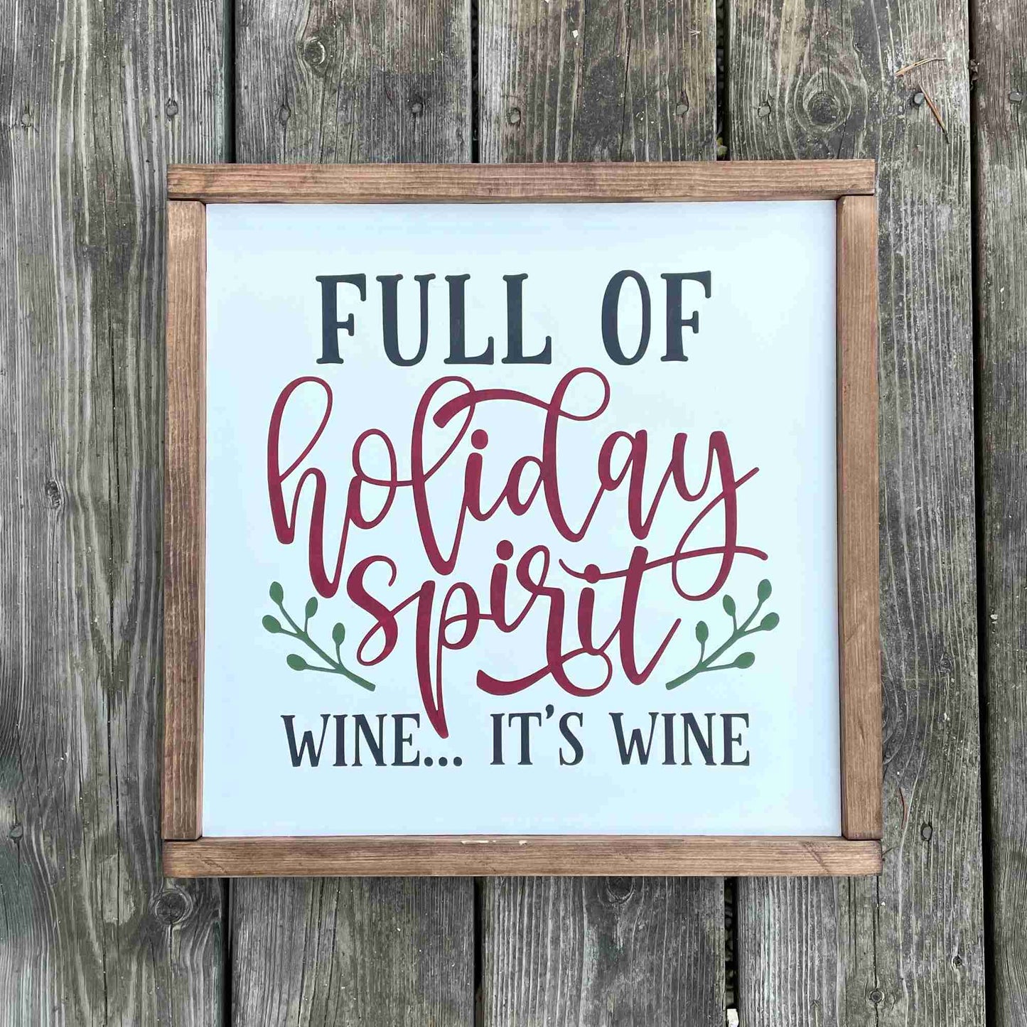 Holiday Spirit - Framed Wood Sign