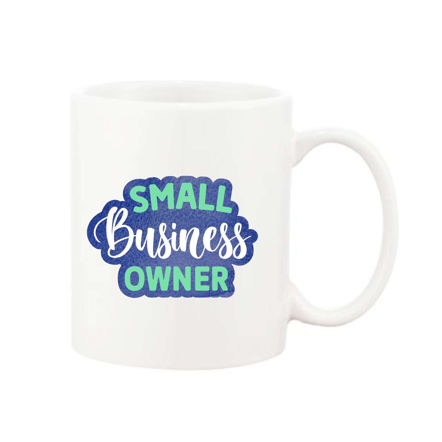 white coffee mug that reads small business owner