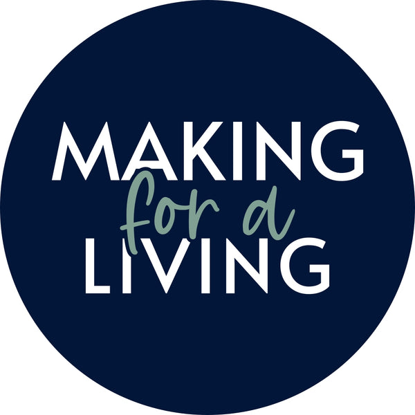 Introducing Making for a Living