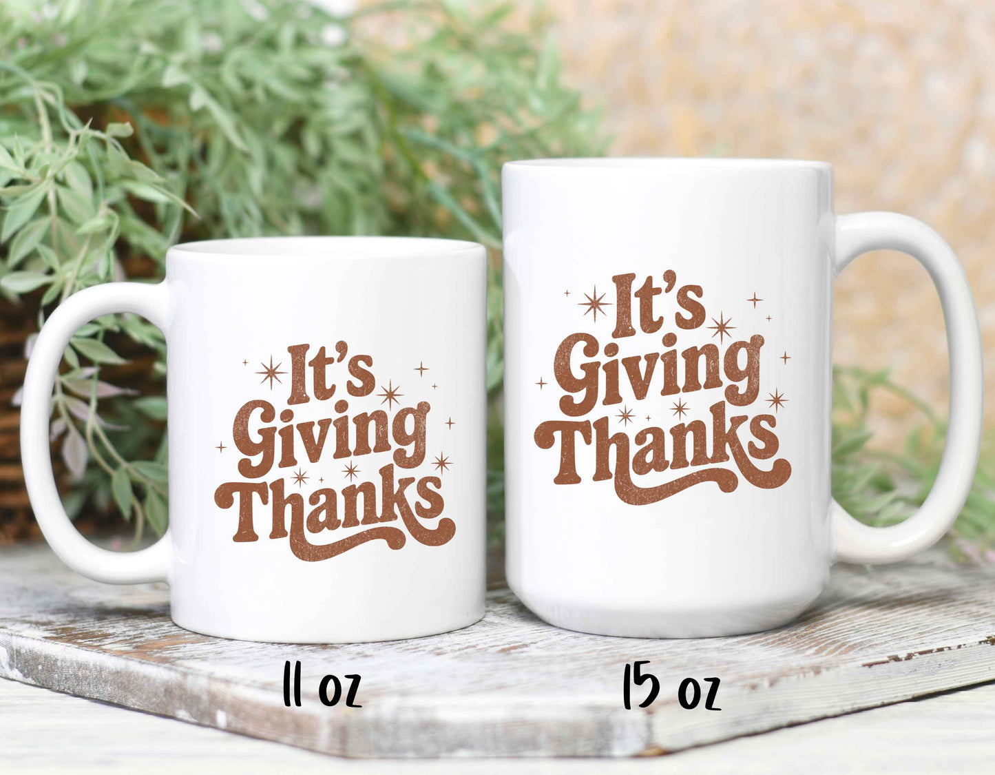 It's Giving Thanks - Coffee Mug