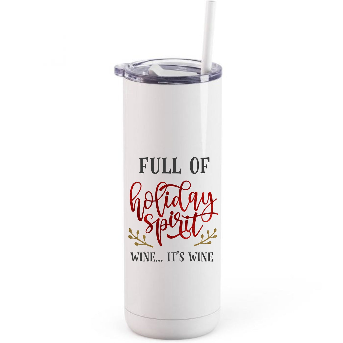 Holiday Spirit - Tumbler