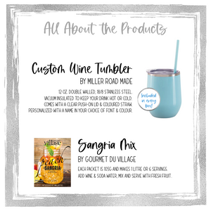 Gift Box Product Info - Custom wine tumbler (in every box), sangria mix