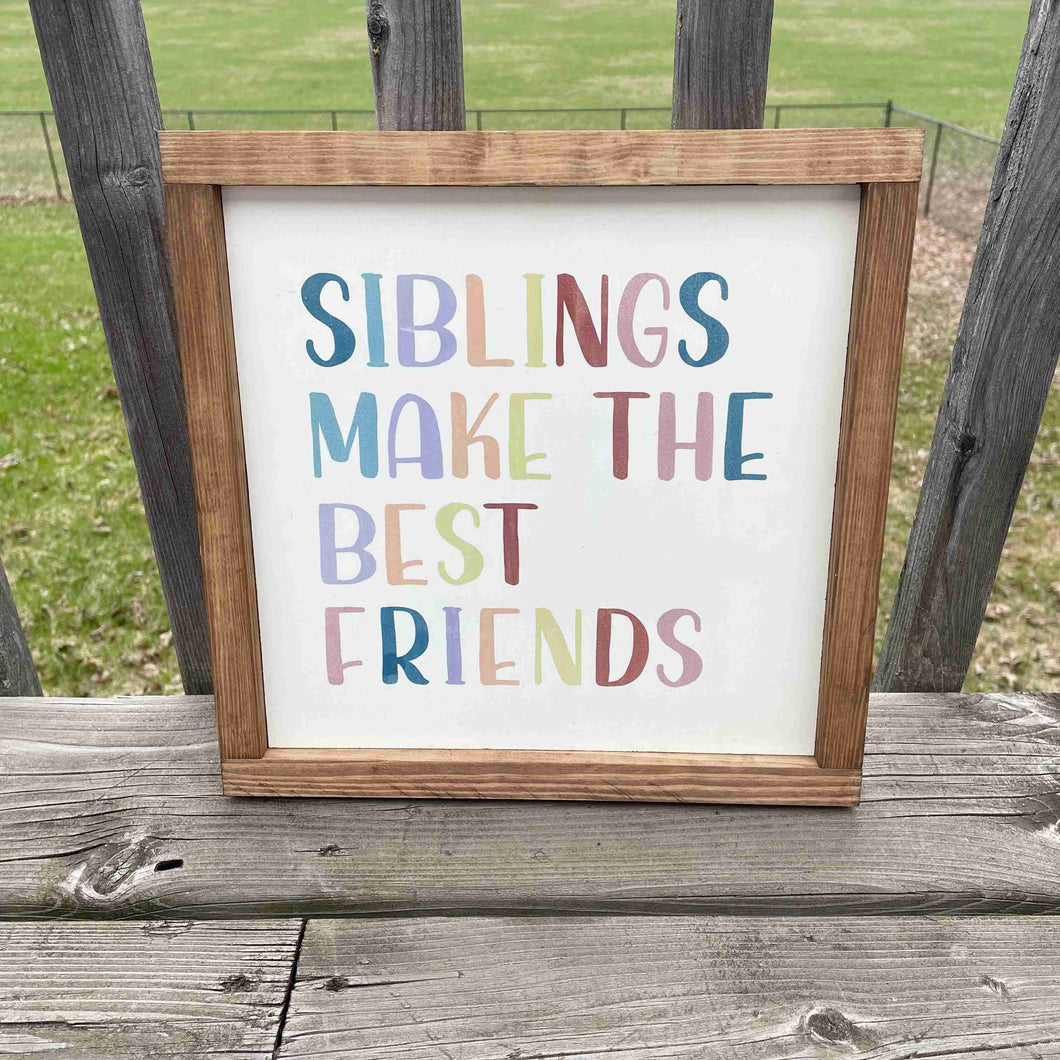 Siblings - Wood Sign