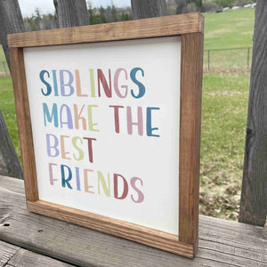 Siblings - Wood Sign