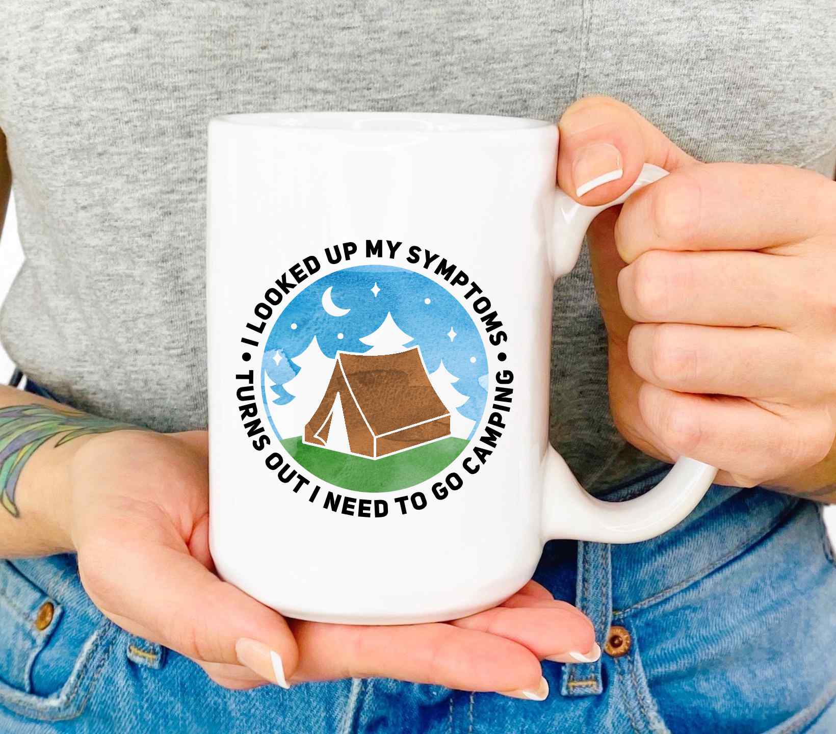 I looked up my symptoms, turns out I need to go camping - mug