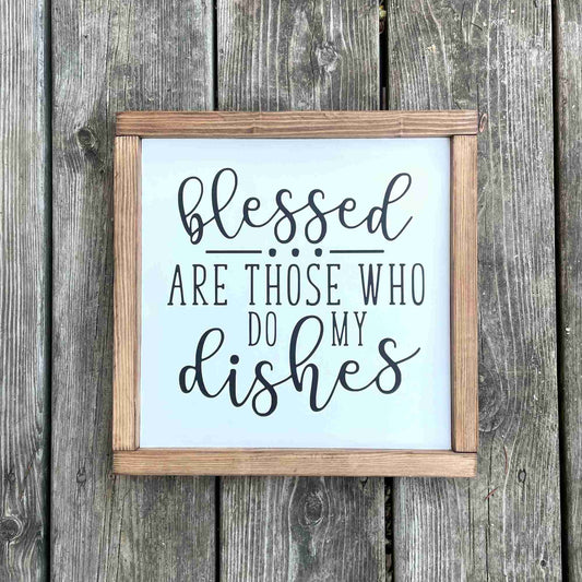 Do My Dishes - Framed Wood Sign