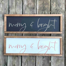 Load image into Gallery viewer, Merry &amp; Bright - Framed Wood Sign
