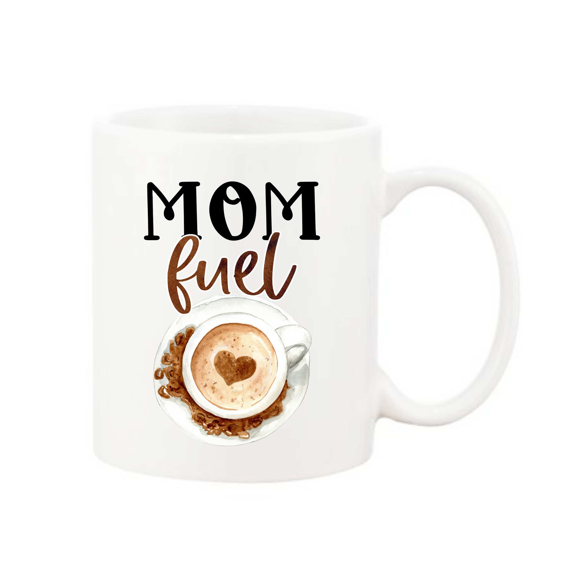 white coffee mug with script text reading mom fuel and a picture of a cappuccino below it.