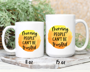 Morning People - Ceramic Mug