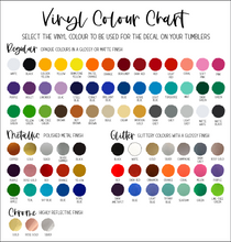 Load image into Gallery viewer, Personalized Tumbler Vinyl Colour Chart

