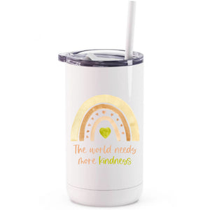 The world needs more kindness tumbler
