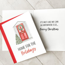 Load image into Gallery viewer, Home for the Holidays - Greeting Card
